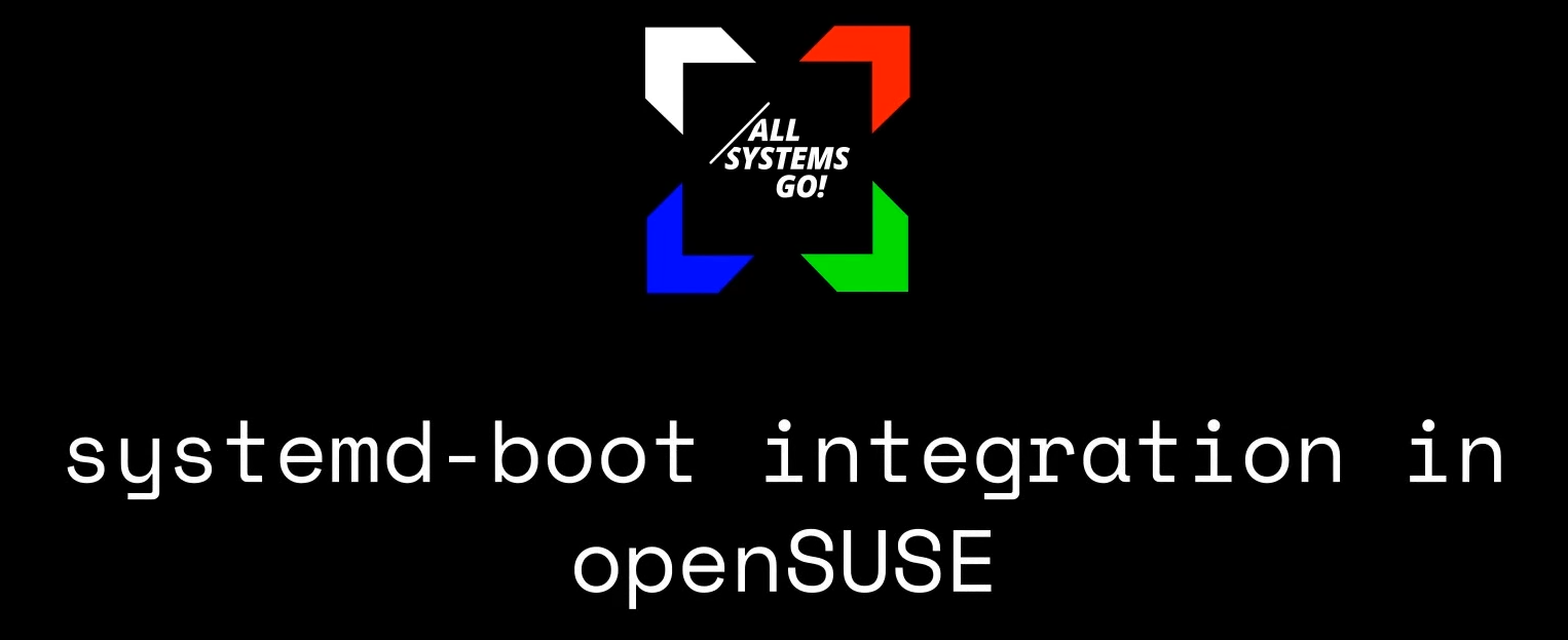 Tumbleweed Gets systemd-boot Support